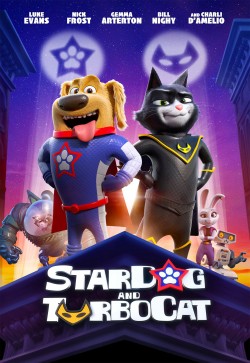 Liên Quân Siêu Thú - StarDog and TurboCat (2019)