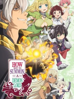 Phép thuật ma vương triệu hồi nữ hầu gái từ thế giới khác - Isekai Maou to Shoukan Shoujo no Dorei Majutsu, How Not to Summon a Demon Lord, The Otherworldly Demon King and the Summoner Girls' Slave Magic (2018)