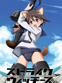 Tấn Công Phù Thủy - Strike Witches Sutoraiku Witchizu Fearless Witch Brave Witches